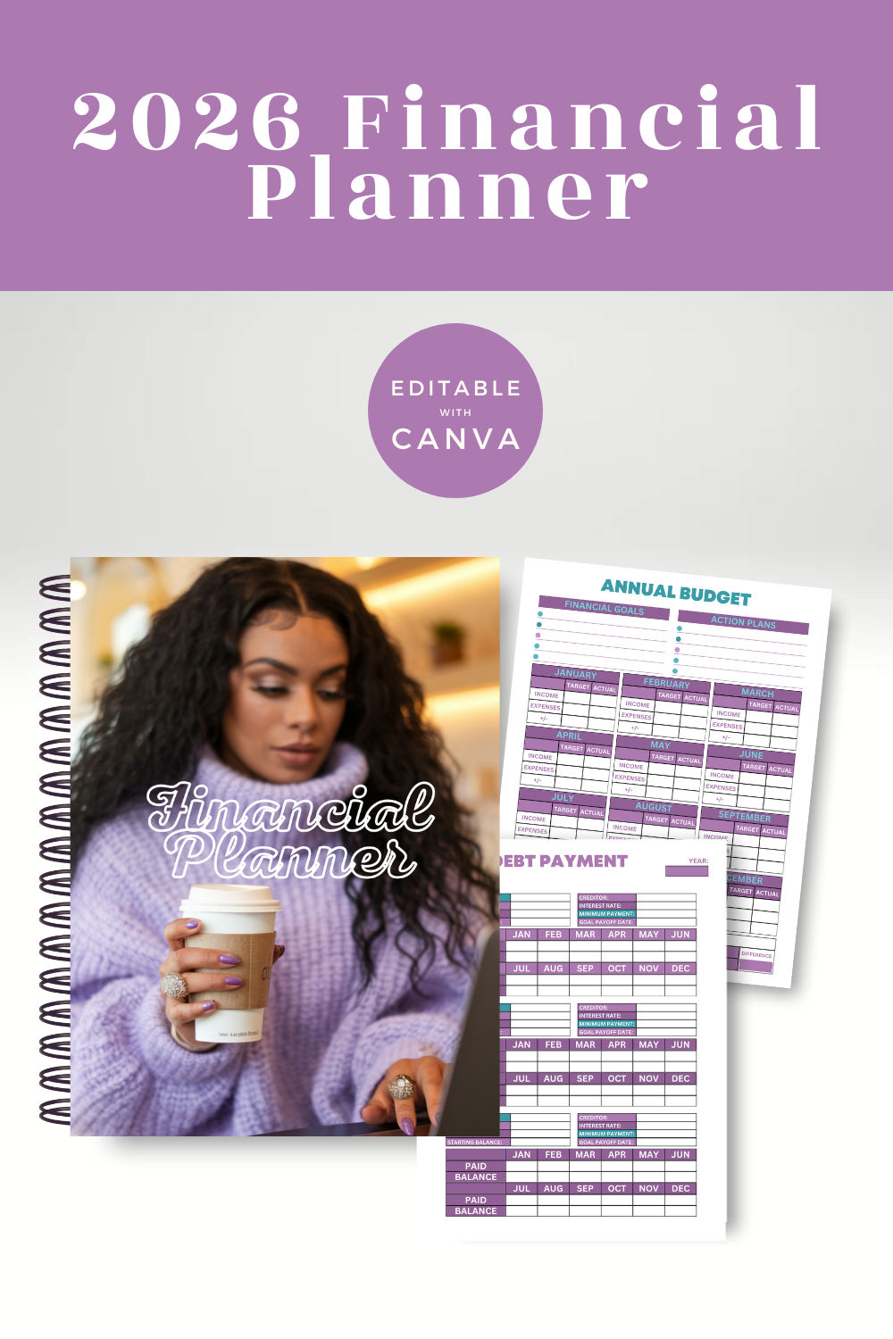 2026 Financial Planner with editable Canva feature, showing a woman holding a coffee and financial planner pages.